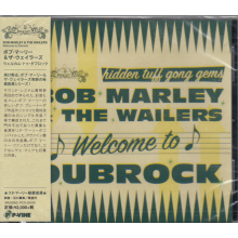 Bob Marley & the Wailers - Welcome To Dubrock