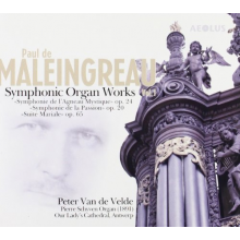 Maleingreau, P. De - Symphonic Organ Works Vol
