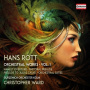 Ward, Christopher & Gurzenich Orchester Koln - Hans Rott: Orchestral Works Vol. 1