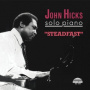 Hicks, John - Steadfast