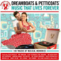 V/A - Dreamboats & Petticoats: Music That Lives Forever