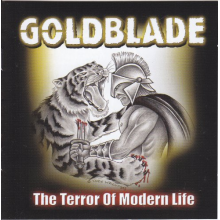 Goldblade - Terror of Modern Life