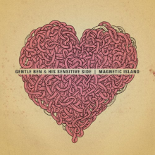 Gentle Ben & His Sensitive Side - Magnetic Island