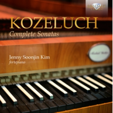 Jenny Soonjin Kim - Kozeluch: Complete Sonatas