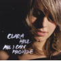 Hill, Clara - All I Can Provide