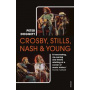 Crosby, Stills, Nash & Young - Biography