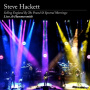 Hackett, Steve - Selling England By the Pound & Spectral Mornings: Live At Hammersmith