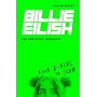 Eilish, Billie - Unofficial Biography