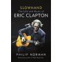 Clapton, Eric - Life and Music of Eric Clapton