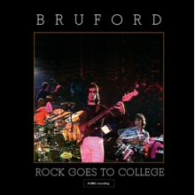 Bruford, Bill - Rock Goes To College