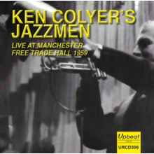 Ken Colyer's Jazzmen - Live At Manchester Free Trade Hall 1959