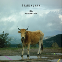U96 - Transhuman