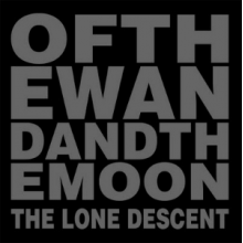 Of the Wand and the Moon - Lone Descent