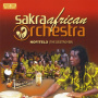 Sakra African Orchestra - Nofitelo
