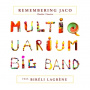 Multiquarium Big Band - Remembering Jaco