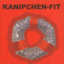 Kanipchen-Fit - 7-Unfit For These Times Forever