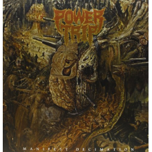 Power Trip - Manifest Decimation