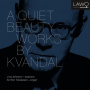 Johnson, Lina - A Quiet Beauty - Works By Kvandal