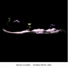 Kirlian Camera - Invisible Front. 2005
