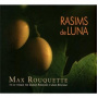 Rouqette, Max - Rasims De Luna