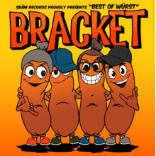 Bracket - Best of Wurst