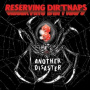 Reserving Dirtnaps - 7-Another Disaster