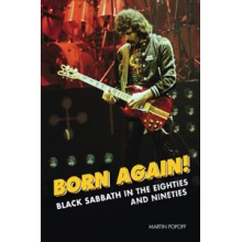 Book - Born Again!: Black Sabbath In the Eighties & Nineties