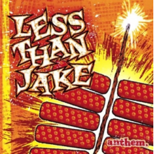 Less Than Jake - Anthem