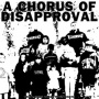 Chorus of Disapproval - Truth Gives Wings To Strength