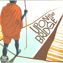 Groundation - Upon the Bridge