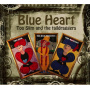 Too Slim & Taildraggers - Blue Heart