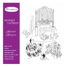 Magne, Michel - Musique Tachiste