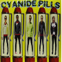 Cyanide Pills - Still Bored