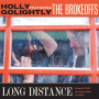 Golightly, Holly & the Brokeoffs - Long Distance