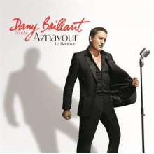 Brillant, Dany - Chante Aznavour - La Boheme