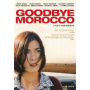 Movie - Goodbye Morocco
