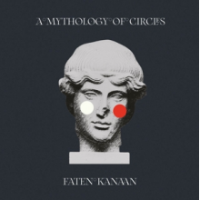 Kanaan, Faten - A Mythology of Circles