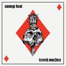 Savage Beat - Trench Warfare