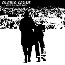 Crown Court - Mad In England