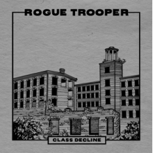 Rogue Trooper - Class Decline