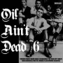 V/A - Oi! Ain't Dead 6