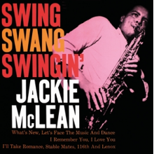 McLean, Jackie - Swing, Swang, Swingin'