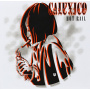 Calexico - Hot Rail