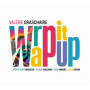 Graschaire, Valerie - Wrap It Up