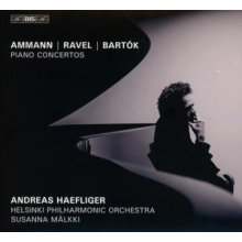 Haefliger, Andreas & Helsinki Philharmonic Orchestra & Susanna Malkki - Amman/Ravel/Bartok: Piano Concertos