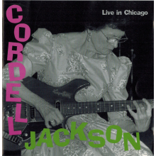 Jackson, Cordell - Live In Chicago