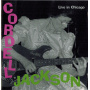 Jackson, Cordell - Live In Chicago