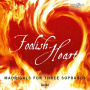Galan - Foolish Heart