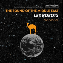 Les Robots - Sound of the Middle East