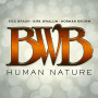 Bwb - Human Nature